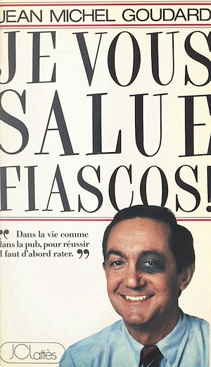 Download the eBook: Je vous salue, fiascos
