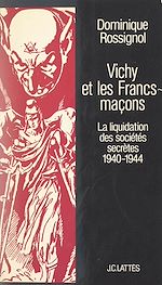 Download this eBook Vichy et les Francs-maçons