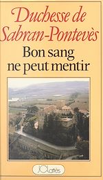 Download this eBook Bon sang ne peut mentir