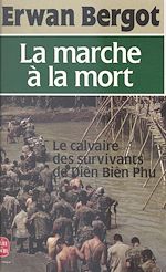 Télécharger le livre :  La marche à la mort