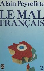 Télécharger le livre :  Le mal français (2)
