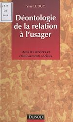Télécharger le livre :  Déontologie de la relation à l'usager