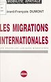 Télécharger le livre :  Les migrations internationales