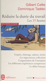 Télécharger le livre :  Réduire la durée du travail : les 35 heures