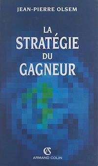 Téléchargez le livre :  La stratégie du gagneur