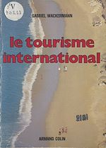 Download this eBook Le tourisme international