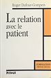Télécharger le livre :  La relation avec le patient