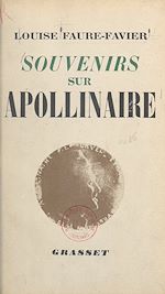 Télécharger le livre :  Souvenirs sur Guillaume Apollinaire