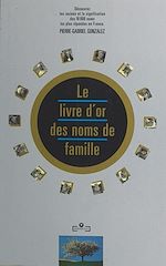Télécharger le livre :  Le livre d'or des noms de famille