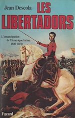 Télécharger le livre :  Les Libertadors
