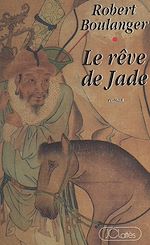 Download this eBook Le rêve de Jade