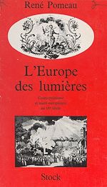 Télécharger le livre :  L'Europe des Lumières : cosmopolitisme et unité européenne au dix-huitième siècle