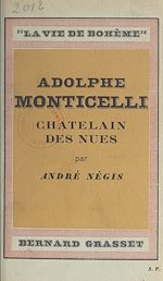 Télécharger le livre :  Adolphe Monticelli, châtelain des nues