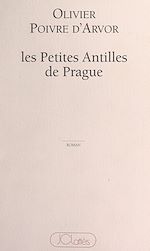 Download this eBook Les petites Antilles de Prague