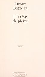 Download this eBook Un rêve de pierre