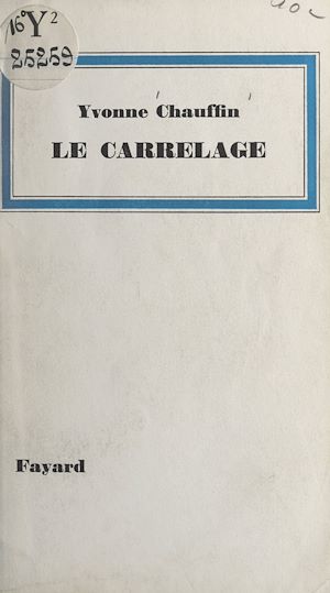 Téléchargez le livre :  Le carrelage