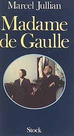 Télécharger le livre :  Madame de Gaulle