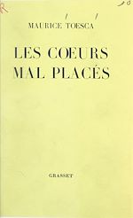 Télécharger le livre :  Les cœurs mal placés