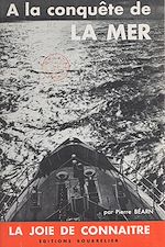 Télécharger le livre :  À la conquête de la mer