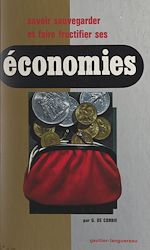 Télécharger le livre :  Savoir sauvegarder et faire fructifier ses économies