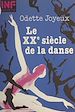 Télécharger le livre :  Le XXe siècle de la danse