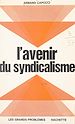 Télécharger le livre :  L'avenir du syndicalisme