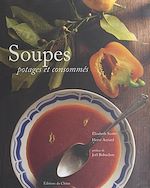 Download this eBook Soupes, potages et consommés