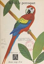 Download this eBook Kiki, le perroquet