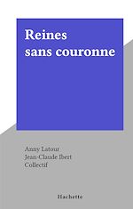 Download this eBook Reines sans couronne