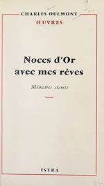 Télécharger le livre :  Noces d'or avec mes rêves