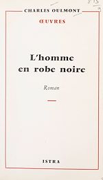 Télécharger le livre :  L'homme en robe noire