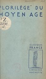 Télécharger le livre :  Florilège du Moyen Âge