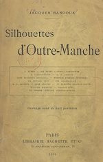 Télécharger le livre :  Silhouettes d'Outre-Manche