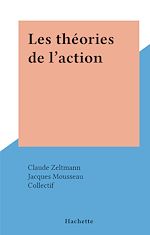 Télécharger le livre :  Les théories de l'action