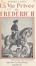 Télécharger le livre :  La vie privée de Frédéric II