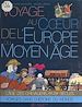 Télécharger le livre :  Voyage au cœur de l'Europe du Moyen Âge