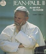 Télécharger le livre :  Jean-Paul II au service du monde
