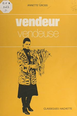 Téléchargez le livre :  Vendeur, vendeuse