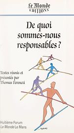 Télécharger le livre :  De quoi sommes-nous responsables ?