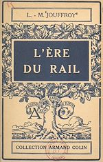 Download this eBook L'ère du rail