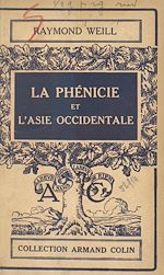 Download this eBook La Phénicie et l'Asie occidentale