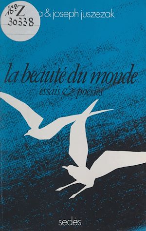 Téléchargez le livre :  La beauté du monde