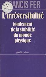 Télécharger le livre :  L'irréversibilité