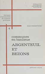 Download this eBook Communes en banlieue : Argenteuil et Bezons