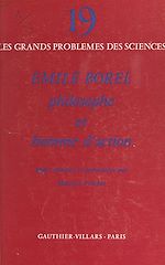 Télécharger le livre :  Émile Borel, philosophe et homme d'action