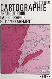 Téléchargez le livre :  Cartographie pratique pour la géographie et l'aménagement