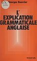 Télécharger le livre :  L'explication grammaticale anglaise