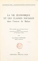 Télécharger le livre :  La vie économique et les classes sociales dans l'œuvre de Balzac