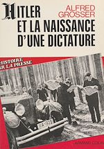 Download this eBook Hitler et la naissance d'une dictature