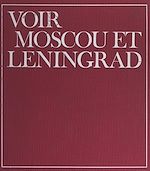 Télécharger le livre :  Voir Moscou et Leningrad